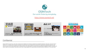 8
Certain trademarks, trade names, service marks, and logos used or displayed on this material are registered and unregistered trademarks, trade names, and service marks of
OSINTech Inc. or its affiliates. Other trademarks, trade names, and service marks used or displayed on this material are the registered and unregistered trademarks, trade
names, and service marks of their respective owners. Nothing contained on this material grants or should be construed as granting, by implication, estoppels, or otherwise, any
license or right to use any trademarks, trade names, service marks, or logos displayed on this material without the written permission of OSINTech Inc. or such other owner.
Con?dential
https://www.osintech.net
 