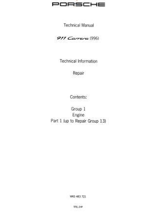 TechnicalManual
.9 ..1'..1'~"7~"I:::z: (9 9 6 )
TechnicalInformation
Contents:
Group1
Engine
Part 1 (up to Repair Group 13)
WKD483 721
TITEL.CHP
www.WorkshopManuals.co.uk
 