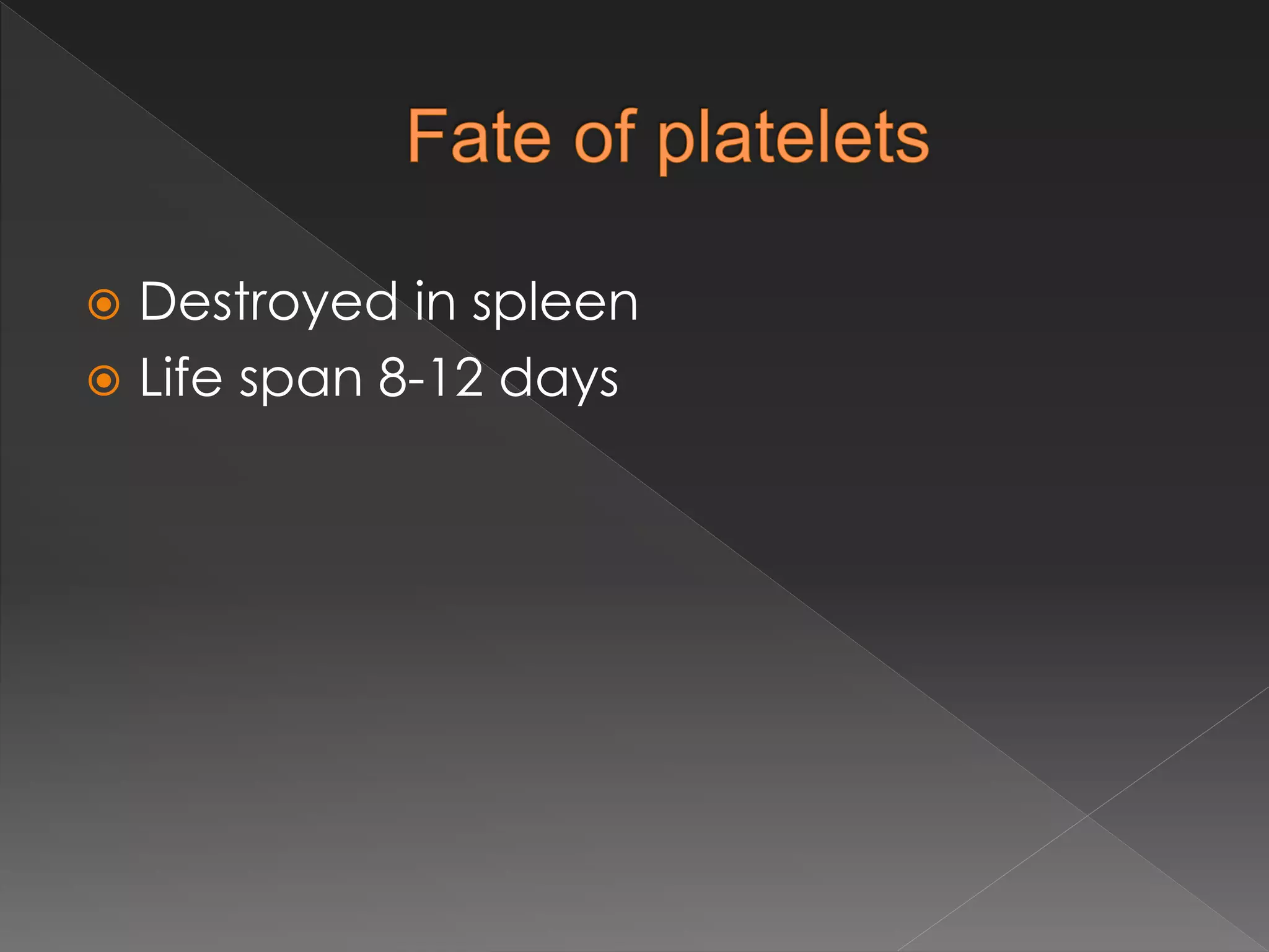 Physiology of platelets | PPTX