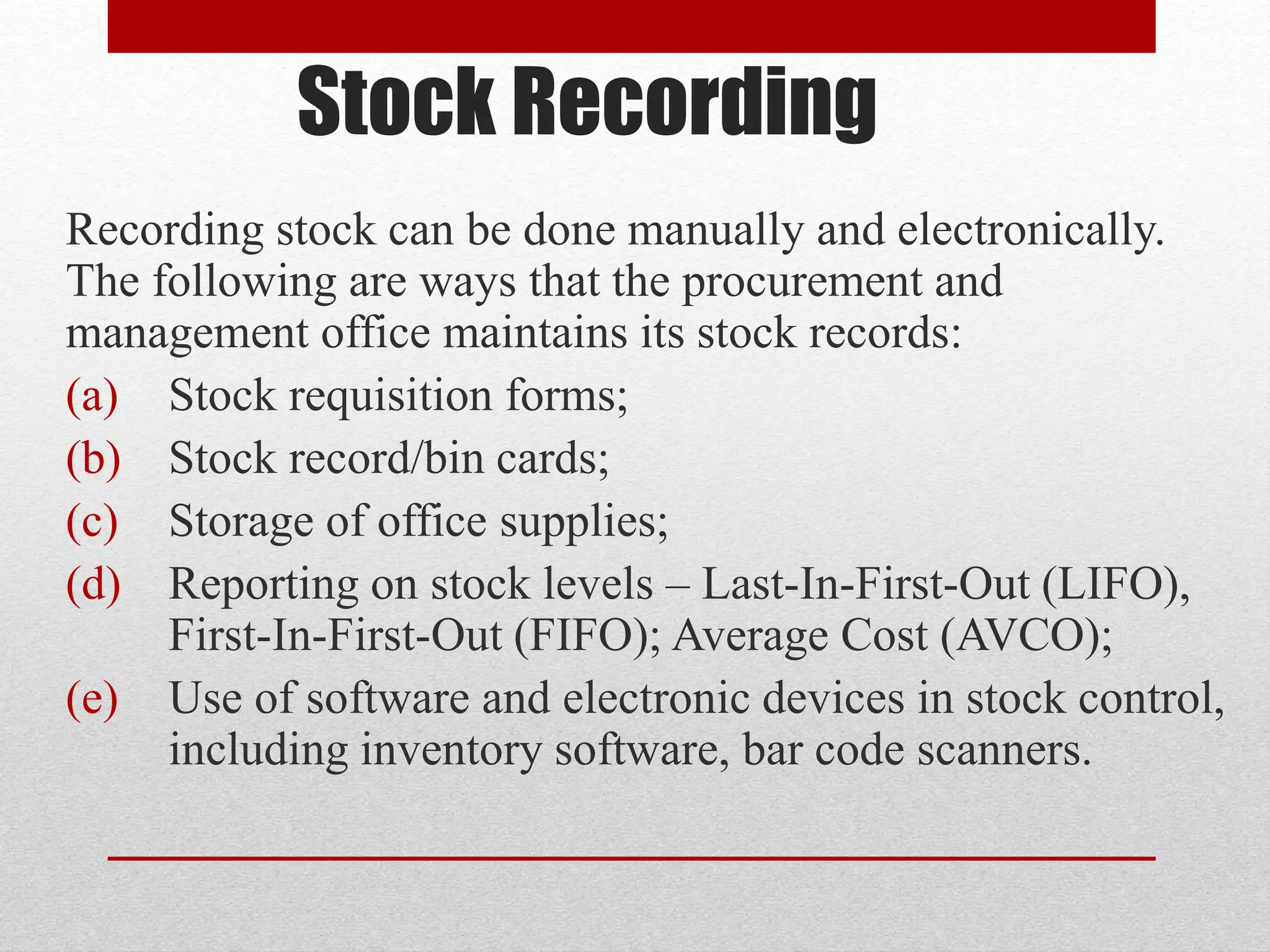 Maintaining stock records manual and electronic