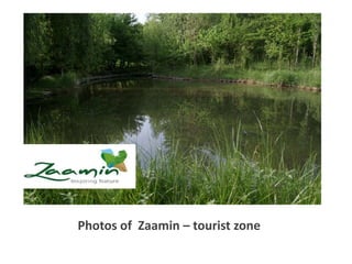 Photos of Zaamin – tourist zone
 