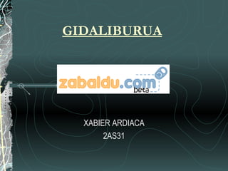 GIDALIBURUA XABIER ARDIACA 2AS31 