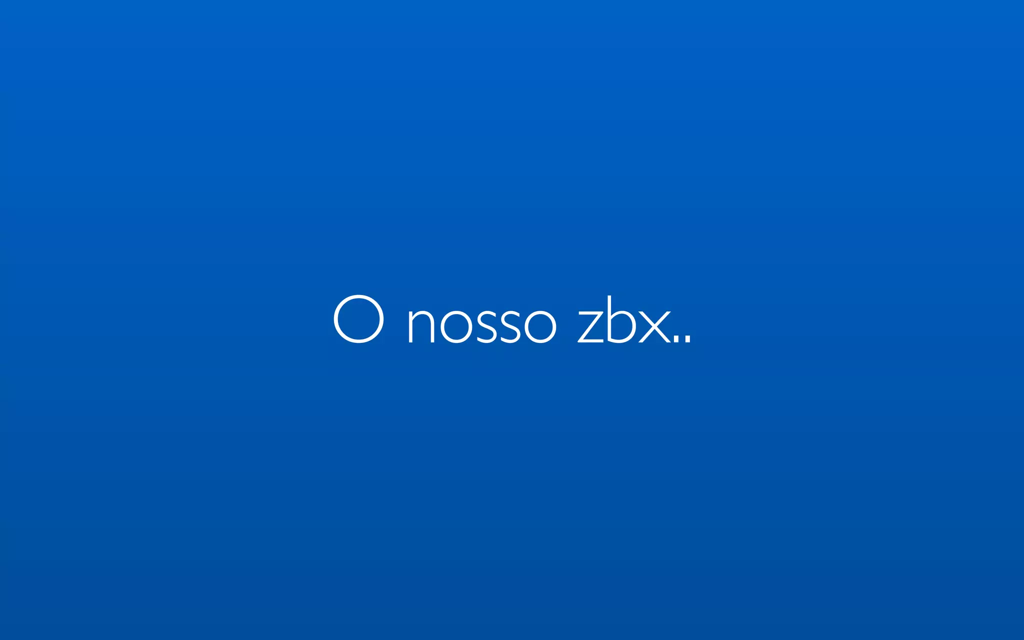 O nosso zbx..
 