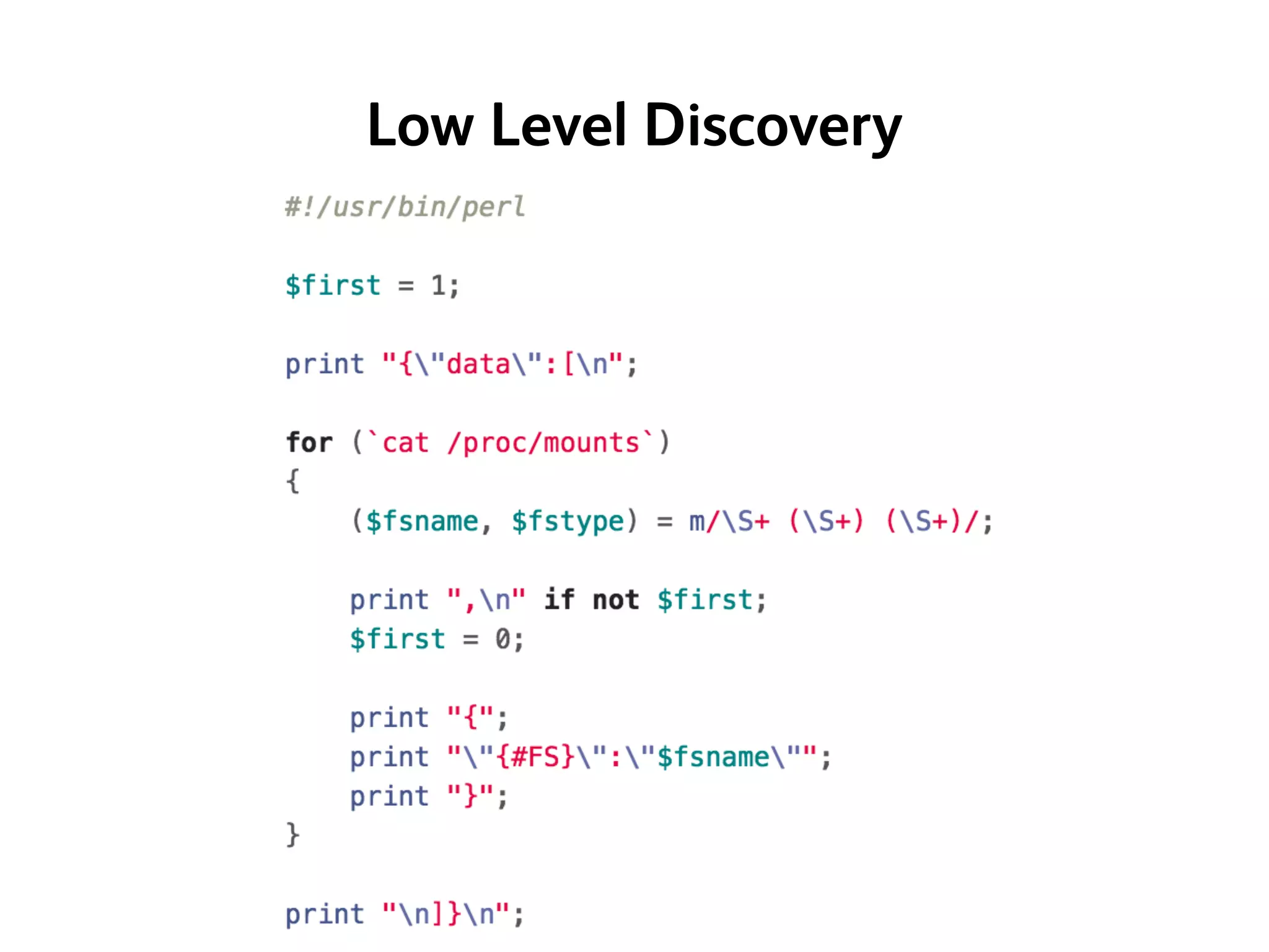 Low Level Discovery
 