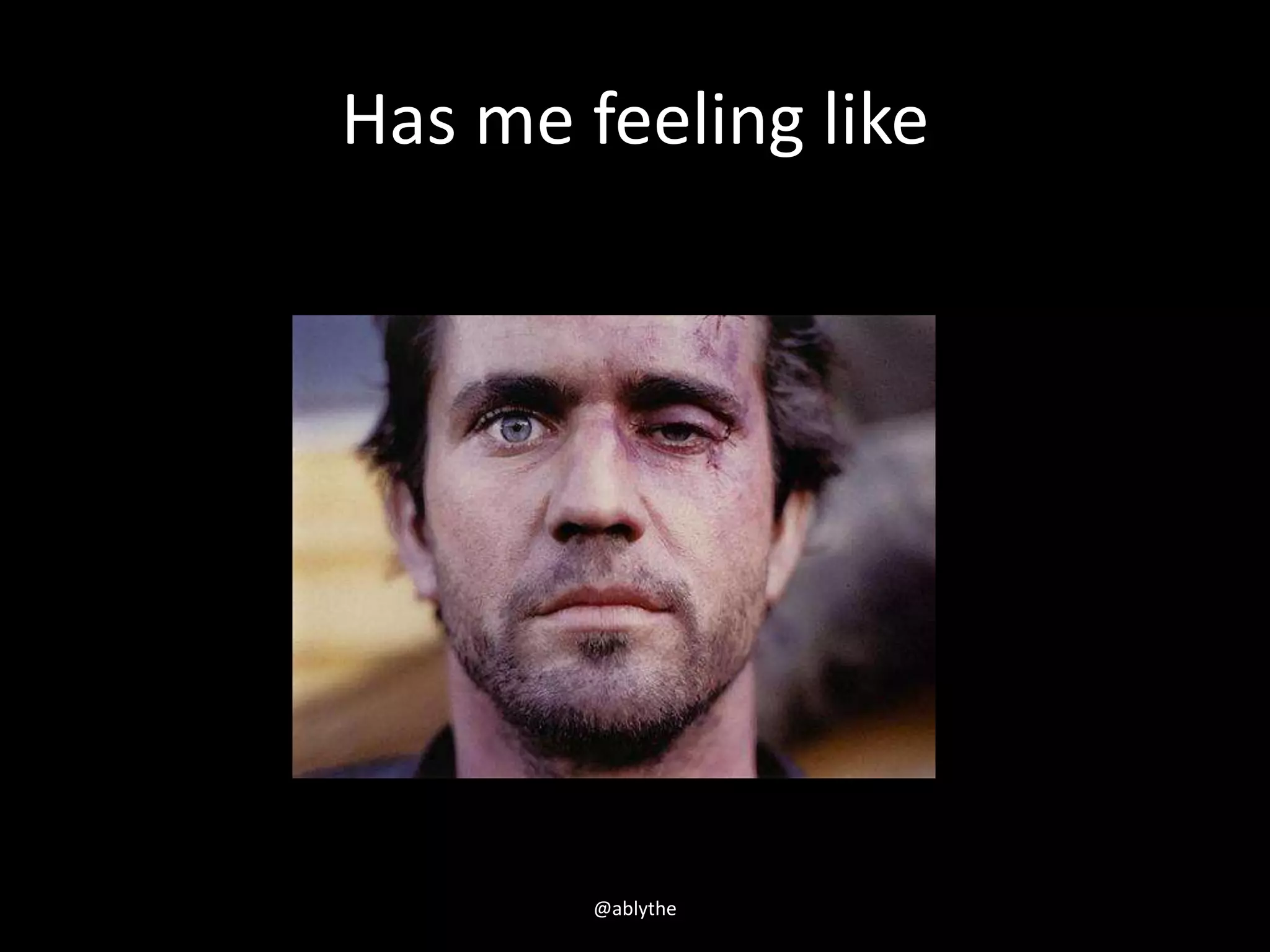 Has me feeling like
@ablythe
 