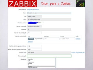 Dicas para o Zabbix
 