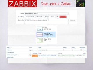 Dicas para o Zabbix
 