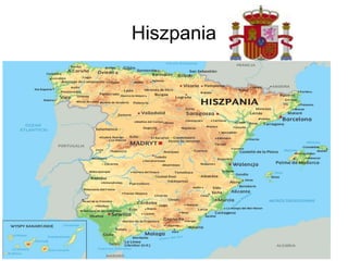 Hiszpania
 