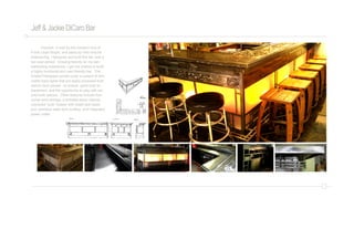 Jeff&JackieDiCaroBar
Inspired in part by the couple’s love of
Frank Lloyd Wright, and partly by their love for
entertaining, I designed and built this bar over a
two year period. Drawing heavily on my own
bartending experience, I got the chance to build
a highly functional and user-friendly bar. The
frosted Plexiglass panels cover a system of dim-
mable track lights that are easily accessed from
interior door panels - to ensure quick bulb re-
placement, and the opportunity to play with col-
ored bulb options. Other features include hori-
zontal wine storage, a lockable liquor cabinet,
oversized “junk” drawer with towel-rack sized
pull, stainless steel work surface, and integrated
power outlet.
 