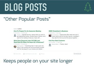 “Other Popular Posts”
Keeps people on your site longer
 