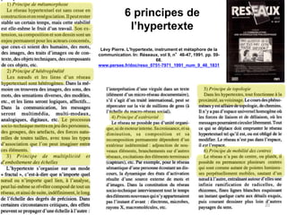 Lévy Pierre. L'hypertexte, instrument et métaphore de la
communication. In: Réseaux, vol 9, n°46-47, 1991. pp. 59-
68.
www.persee.fr/doc/reso_0751-7971_1991_num_9_46_1831
6 principes de
l’hypertexte
20
 