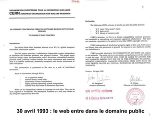 30 avril 1993 : le web entre dans le domaine public 5
 
