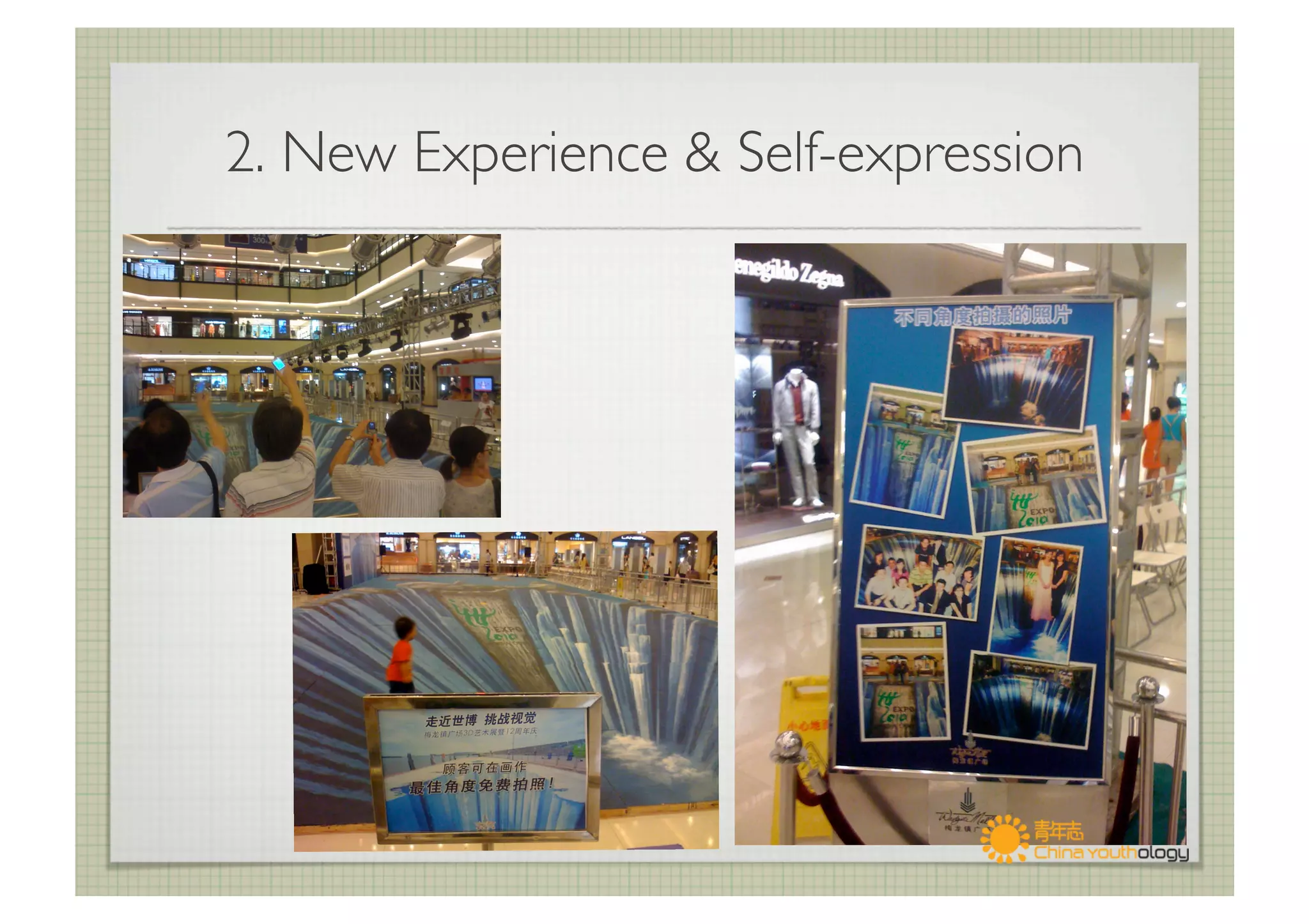 2. New Experience  Self-expression	

 