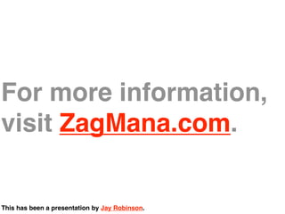 ZagMana According to Neumeier