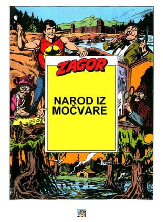 ZAGOR - Cjelovite priče 10. Narod iz močvare 