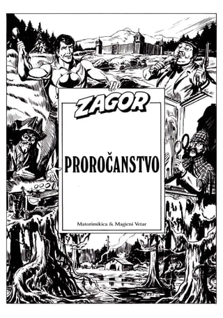 Zagor VC-110- Proročanstvo