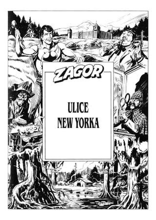 ZAGOR LMAX30_Ulice New Yorka