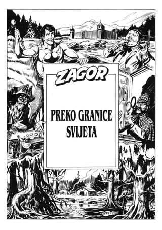 Zagor lud 265   preko granice svijeta