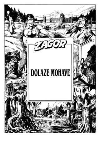 Zagor Ludens  175 - Dolaze mohave