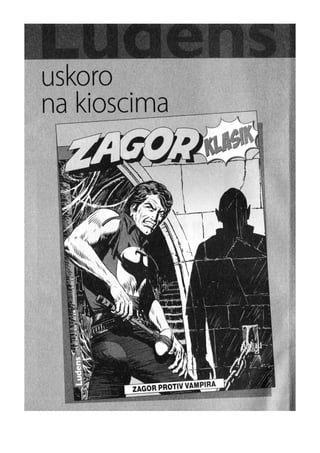 Zagor Ludens  175 - Dolaze mohave