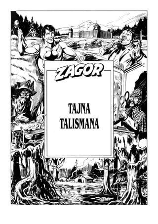 Zagor Ludens- 187 - Tajna talismana