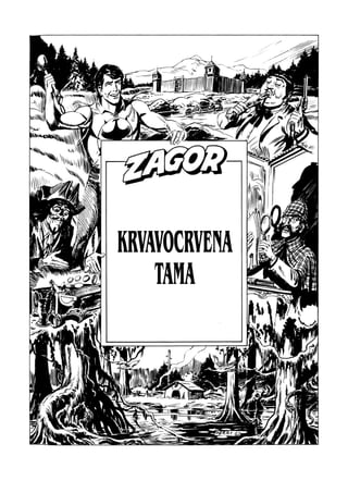Zagor Ludens  217 - Krvavocrvena tama