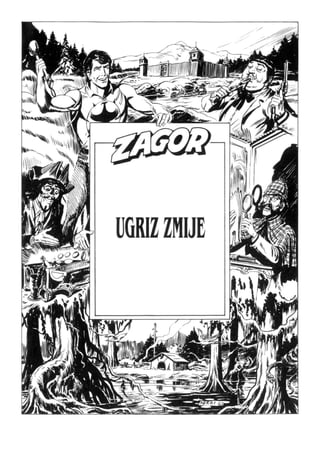 Zagor Ludens  220 - Ugriz zmije