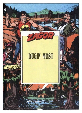 Zagor LUDSP 6 Dugin most