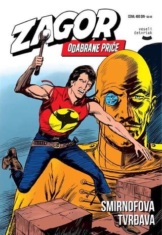 Zagor OP 049 - Smirnofova tvrdjava