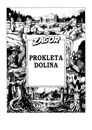 Zagor sd   069 - Prokleta dolina