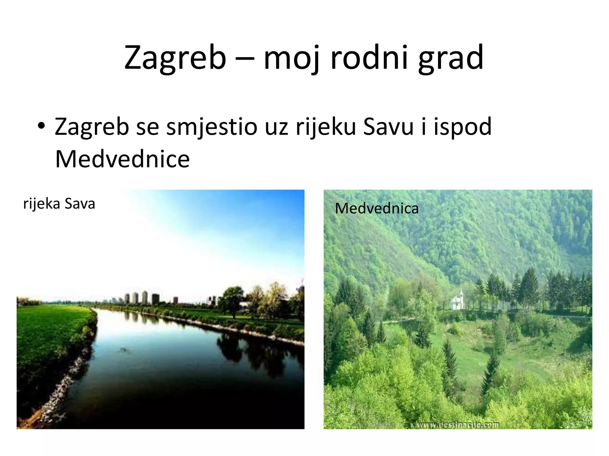 Zagreb- moj grad | PPT