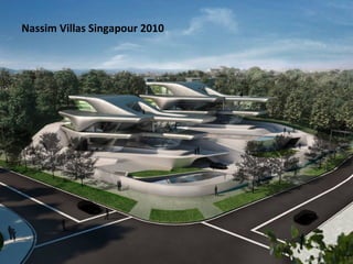 Nassim Villas Singapour 2010
 