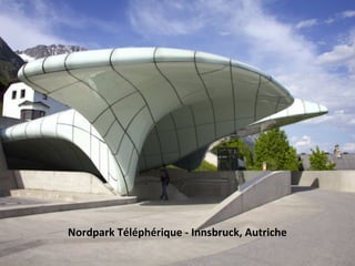 Nordpark Téléphérique - Innsbruck, Autriche
 