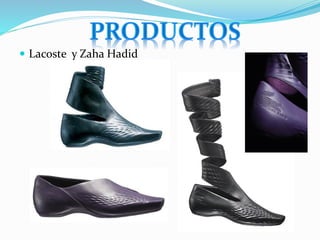 Lacoste y Zaha Hadid
 