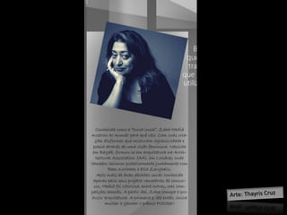 Painel - Projeto Museu - Referência Zaha Hadid