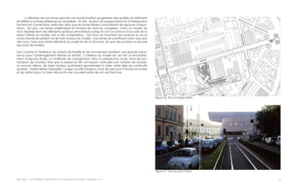 ARC-6021 - LA PENSÉE CONSTRUCTIVE EN ARCHITECTURE | Semestre A-11
L’utilisation de ces lames permet une transformation progressive des qualités du bâtiment
et reflète la syntaxe intérieure du complexe. En fait, les jeux de superpositions et d’intersections
forment les connections verticales alors que les lames fluides caractérisent les espaces d’expo-
sitions. De plus, ces lames redéfinissent et forment les murs du complexe. Dans un musée, les
murs représentent des éléments spatiaux primordiaux puisqu’ils sont la surface d’accueil de la
raison même du musée, soit un lieu d’exposition. Ces murs ne touchent pas toujours au sol et
ce jeu formel est présent sur les trois niveaux du musée. Ces lames ne constituent donc pas que
des murs, mais aussi divers éléments du projet et de la structure, tel que des poutres ou encore
des puits de lumière.
Tout comme à l’extérieur, les notions de fluidité et de mouvement revêtent une grande impor-
tance pour l’aménagement interne du MAXXI. L’intérieur du musée est, en fait, un enchaîne-
ment d’espace fluide. La multitude de changement dans la perspective, le jeu dans les pro-
fondeurs de champs ainsi que la présence de connexions verticales par l’emploi de double,
ou encore même, de triple hauteur, participent grandement à créer cette idée de continuité
spatiale. Hadid désire interpeller l’usager, lui offrir plusieurs choix de parcours à travers le musée
et de cette façon, lui faire découvrir une nouvelle partie de son architecture.
6
Figure 26. Plan d’implantation
Figure 27. Vue du port-à-faux
 