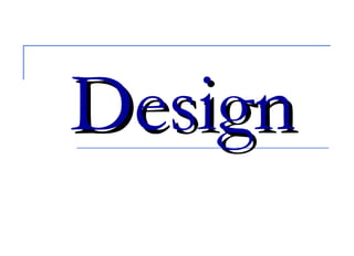 DesignDesign
 