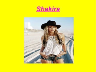 Shakira 