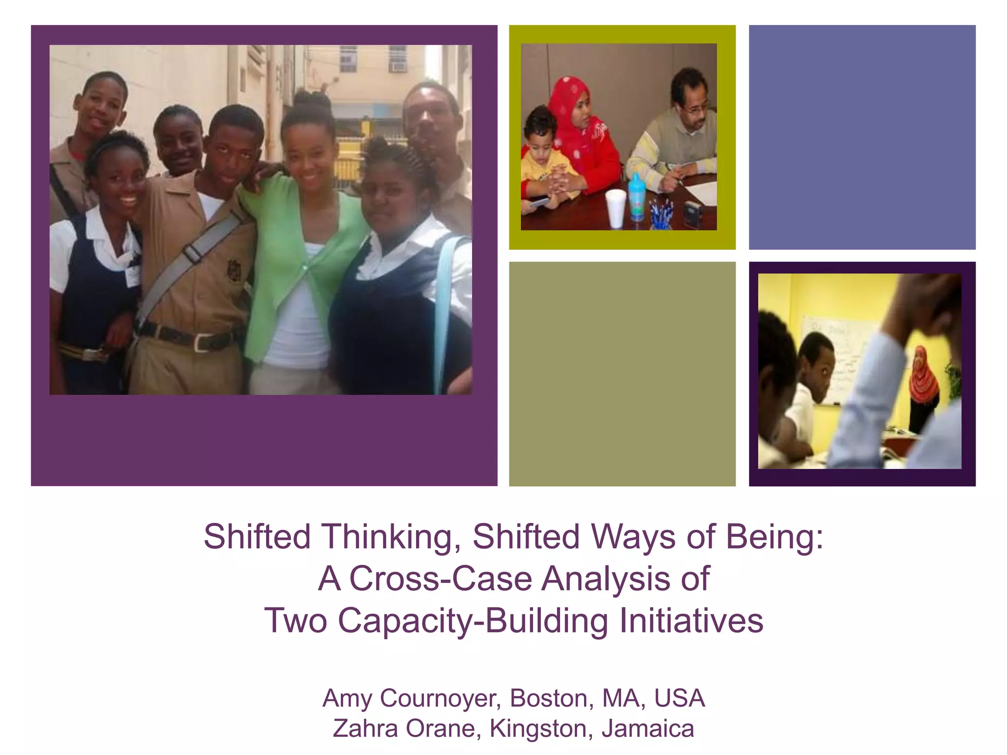 Shifted Thinking, Shifted Ways of Being: A Cross-Case Analysis of Two ...