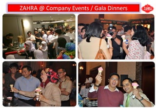 ZAHRA @ Company Events / Gala Dinners
 