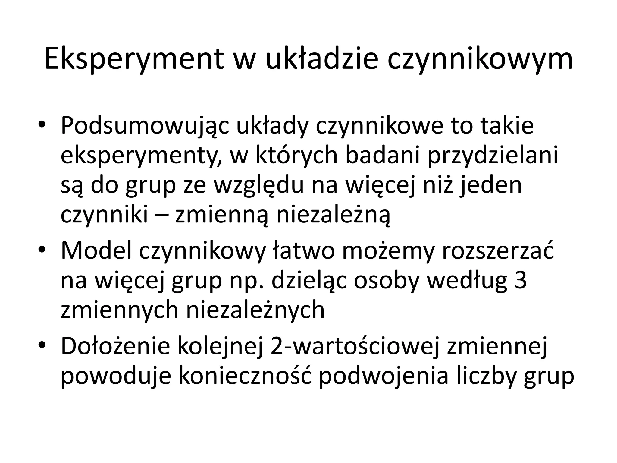 Metodologia badań psychologicznych - zajęcia 3 - eksperyment, badanie