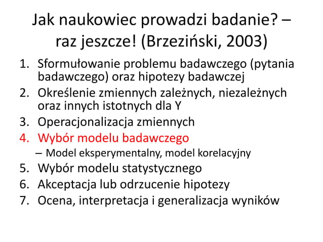 Metodologia badań psychologicznych - zajęcia 3 - eksperyment, badanie
