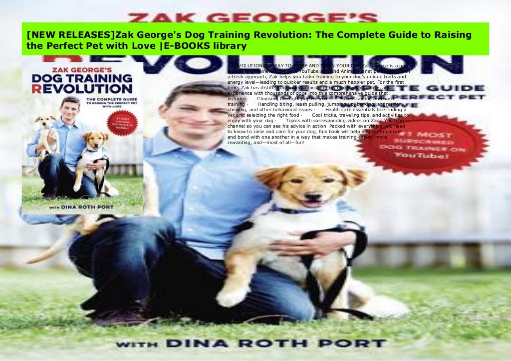[NEW RELEASES]Zak George's Dog Training Revolution: The ...