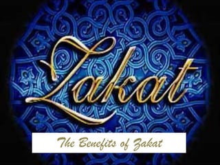 The Benefits of Zakat 