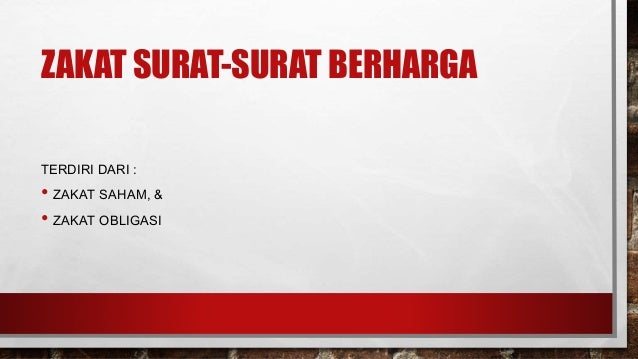Zakat Saham Dan Obligasi