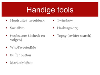 Handige tools
 