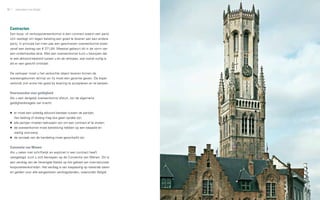 50      zakendoen met België                                                  51




     Contracten
     Een koop- of verkoopovereenkomst is een contract waarin een partij
     zich vastlegt om tegen betaling een goed te leveren aan een andere
     partij. In principe kan men pas een geschreven overeenkomst eisen
     vanaf een bedrag van € 371,84. Meestal gebeurt dit in de vorm van
     een onderhandse akte. Met een overeenkomst kunt u bewijzen dat
     er een akkoord bestond tussen u en de verkoper, wat vooral nuttig is
     als er een geschil ontstaat.


     De verkoper moet u het verkochte object leveren binnen de
     overeengekomen termijn en hij moet een garantie geven. De koper
     verbindt zich ertoe het goed bij levering te accepteren en te betalen.


     Voorwaarden voor geldigheid
     Als u een dergelijk overeenkomst afsluit, zijn de algemene
     geldigheidsregels van kracht:


     ▶▶ er moet een volledig akkoord bestaan tussen de partijen.
       Van bedrog of dwang mag dus geen sprake zijn;
     ▶▶ alle partijen moeten bekwaam zijn om een contract af te sluiten;
     ▶▶ de overeenkomst moet betrekking hebben op een bepaald en
       wettig voorwerp;
     ▶▶ de oorzaak van de handeling moet geoorloofd zijn.


     Conventie van Wenen
     Als u zaken niet schriftelijk en expliciet in een contract heeft
     vastgelegd, kunt u zich beroepen op de Conventie van Wenen. Dit is
     een verdrag van de Verenigde Naties op het gebied van internationale
     koopovereenkomsten. Het verdrag is van toepassing op roerende zaken
     en gelden voor alle aangesloten verdragslanden, waaronder België.
 