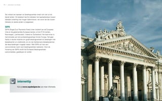 78   zakendoen met België                                                   79




 De vrijheid van kapitaal- en betalingsverkeer strekt zich ook uit tot
 derde landen. Dit betekent dat EU-lidstaten het kapitaalverkeer tussen
 lidstaten onderling niet mogen belemmeren, net zomin als dat tussen
 lidstaten en derde landen is toegestaan.


 SEPA
 SEPA (Single Euro Payments Area) is een initiatief van de Europese
 Unie en de gezamenlijke Europese banken uit de 27 EU-landen,
 Noorwegen, Liechtenstein, IJsland en Zwitserland. Het doel ervan is
 harmonisatie van het eurobetalingsverkeer binnen Europa. Het gaat
 hierbij in eerste instantie om giraal betalingsverkeer en betalingen met
 betaalkaarten en creditcards, en om de interbancaire betaalsystemen
 die deze betalingen mogelijk maken. Met SEPA wil men een
 concurrerende markt voor betalingsverkeer realiseren. Door de
 invoering van SEPA wordt het Europese betalingsverkeer
 overzichtelijker, goedkoper en sneller.




                   internettip
                   Kijk op www.sepabelgium.be voor meer informatie.
 