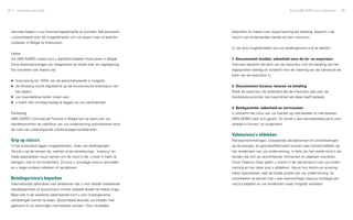 84   zakendoen met België                                                                                      dit kan ABN AMRO voor u betekenen   85




 hiermee helpen in uw financieringsbehoefte te voorzien. We adviseren    afspraken te maken over zowel levering als betaling, beperkt u de
 u bijvoorbeeld over de mogelijkheden om uw export naar of bedrijfs­     risico’s van buitenlandse handel tot een minimum.
 middelen in België te financieren.
                                                                         Er zijn drie mogelijkheden om uw betalingsrisico’s af te dekken:
 Lease
 Via ABN AMRO Lease kunt u bedrijfsmiddelen financieren in België.       1. Documentair krediet: zekerheid voor de im- en exporteur
 Onze leaseoplossingen zijn toegespitst op lokale wet- en regelgeving.   Hiermee verplicht de bank van de importeur zich tot betaling van het
 De voordelen van leasen zijn:                                           afgesproken bedrag en schakelt voor de naleving van de transactie de
                                                                         bank van de exporteur in.
 ▶▶ financiering tot 100% van de aanschafwaarde is mogelijk;
 ▶▶ de aflossing wordt afgestemd op de economische levensduur van        2. Documentair Incasso: leveren na betaling
     het object;                                                         Biedt de exporteur de zekerheid dat de importeur pas over de
 ▶▶ uw maandelijkse lasten staan vast;                                   handelsdocumenten kan beschikken als deze heeft betaald.
 ▶▶ u hoeft niet onnodig beslag te leggen op uw werkkapitaal.
                                                                         3. Bankgarantie: zekerheid en vertrouwen
 Factoring                                                               U verkleint het risico van uw klanten op niet-betalen of niet-leveren.
 ABN AMRO Commercial Finance in België kan op basis van uw               ABN AMRO stelt zich garant. Zo wordt u een aantrekkelijke partij voor
 handelsstromen de cashflow van uw onderneming optimaliseren door        relaties in binnen- en buitenland.
 de inzet van uiteenlopende creditmanagementdiensten.
                                                                         Valutarisico’s afdekken
 Grip op risico’s                                                        Renteschommelingen, wisselende valutakoersen en ontwikkelingen
 In het buitenland liggen mogelijkheden, maar ook bedreigingen.          op de energie- en grondstoffenmarkt kunnen veel invloed hebben op
 Terwijl u op de kansen let, werken onze verzekerings-, treasury- en     het rendement van uw onderneming. In feite zijn het zowel risico’s als
 trade-specialisten nauw samen om de risico’s die u loopt in kaart te    kansen die zich op verschillende momenten en plaatsen voordoen.
 brengen, ook in het buitenland. Zo kunt u onnodige risico’s vermijden   Onze Treasury Desk geeft u inzicht in de valutarisico’s van uw onder­
 en u tegen andere indekken of verzekeren.                               neming en kan deze voor u afdekken. Vanuit hun kennis en ervaring
                                                                         kijken specialisten naar de totale positie van uw onderneming. Zo
 Betalingsrisico’s beperken                                              ontwikkelen ze samen met u een evenwichtige treasury-strategie die
 Internationaal zakendoen kan betekenen dat u met relatief onbekende     risico’s beperkt en uw rendement waar mogelijk verbetert.
 handelspartners of economisch minder stabiele landen te maken krijgt.
 Maar ook in de westerse zakenwereld kunt u voor onaangename
 verrassingen komen te staan. Bijvoorbeeld doordat uw inkopen niet
 geleverd of uw leveringen niet betaald worden. Door duidelijke
 