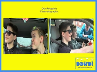 Our Research Cinematography: 